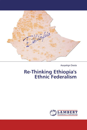 Asayehgn desta re thinking - asayehgn, re-thinking