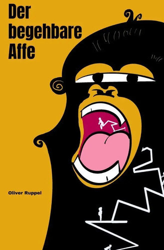 Der begehbare affe - der, oliver