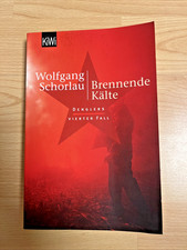 Brennende Kälte: Denglers vierter Fall von Wolfgang Schorlau