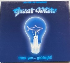 CD Great White - Thank You ... Goodnight !   2002