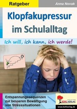 Klopfakupressur im Schulalltag | Anna Novak | deutsch