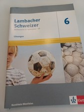 Lambacher Schweizer 6 G9 Lösungsheft Nordrhein-Westfalen 