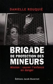 Brigade protection des - de,
