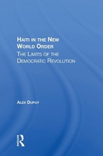 Haiti In The New World Order - 9780367009588