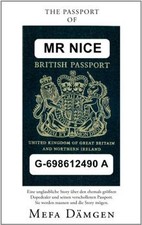 Mr Nice, Passport von Dämgen