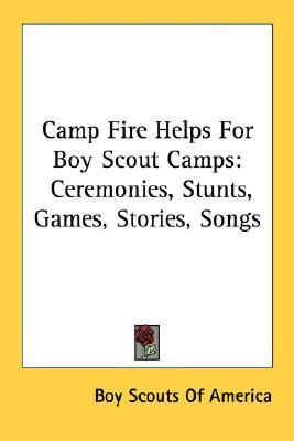 Camp fire helps for boy - for, scout