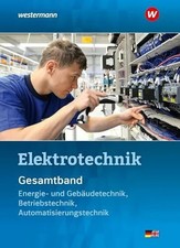 Elektrotechnik gesamtband - elektrotechnik,