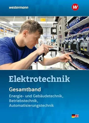 Elektrotechnik gesamtband - elektrotechnik,