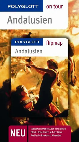 Andalusien buch mit - andalusien, flipmap