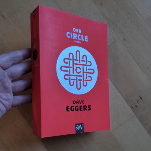 Der circle von dave - circle, eggers