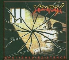 Xentrix - Shattered Existence