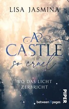 A Castle so cruel - Wo das