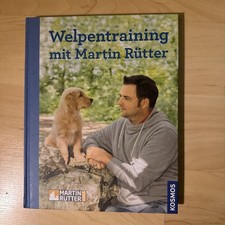 Welpentraining mit Martin Rütter (Gebundene Ausgabe)