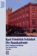 Karl Friedrich Schinkel: Die