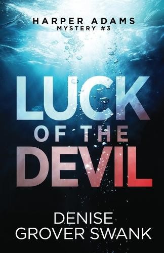 Denise grover swank luck - swank, of