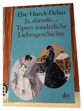 Else Hueck-Dehio Ja, damals