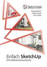 Einfach SketchUp - Eine