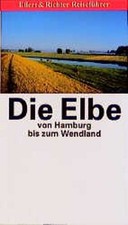 Die Elbe von Hamburg bis zum