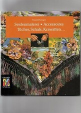Seidenmalerei - Accessoires