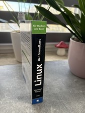 Linux - der Grundkurs, 2. Aktualisierte Auflage
