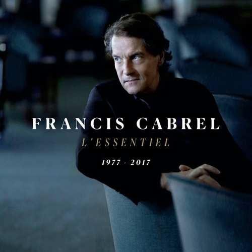 Francis cabrel essentiel - francis, cabrel: