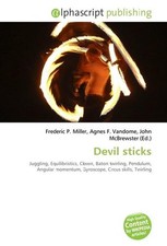 Devil sticks Frederic P