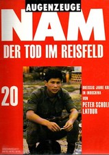 Augenzeuge NAM 20 - DER TOD IM REISFELD ; Vietnam Erfahrung; Publicator, Magazin