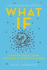 What If?: Short Stories to Spark Inclusion and D... | Book | condition very good