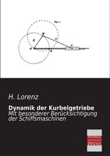 Dynamik Der Kurbelgetriebe by