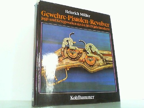Gewehre pistolen revolver - pistolen,,