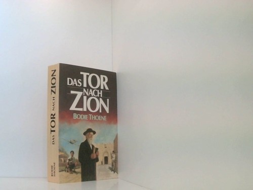 Das tor nach zion - das,