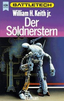 Der söldnerstern battletech - der, söldnerstern.