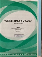 Western Fantasy Renato Bui Orchester Partitur + Stimmen Akkordeon Noten