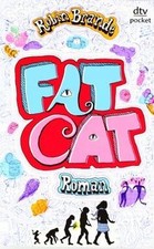 Fat Cat: Roman by Robin Brande | Book | condition very good