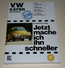 Jetzt mache ich ihn schneller: Tuning VW Käfer 1200 1300 1500 1302 1303 Mexico 