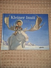 Kleiner Inuit von Davide Cali (2013, Gebundene Ausgabe)