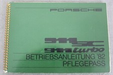 Porsche 911 SC & 911 Turbo Betriebsanleitung - Ausgabe 1982  Bedienungsanleitung