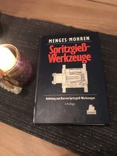 Lehrbuch Menges/Mohren SpritzgiesWerkzeuge