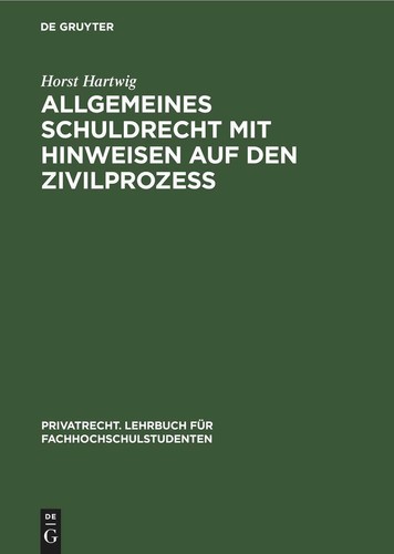 Allgemeines schuldrecht mit - allgemeines,