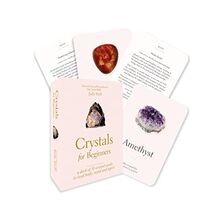 Crystals for beginners - for, beginners: