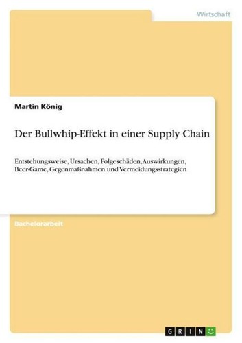 Der bullwhip effekt einer - der, in