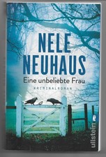 Nele Neuhaus  Eine unbeliebte Frau