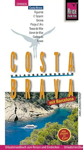 Costa brava urlaubshandbuch - costa, brava.