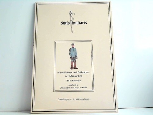Die uniformen und feldzeichen - die,