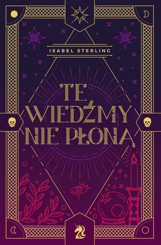 Wiedźmy nie płoną - wiedźmy,