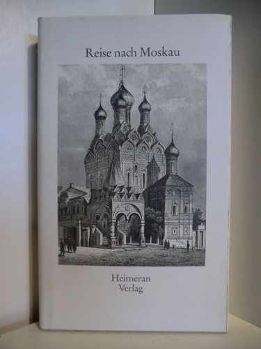 Reise nach moskau - reise,