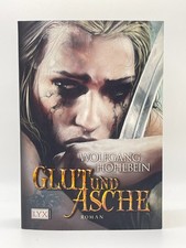 Glut und Asche von Wolfgang
