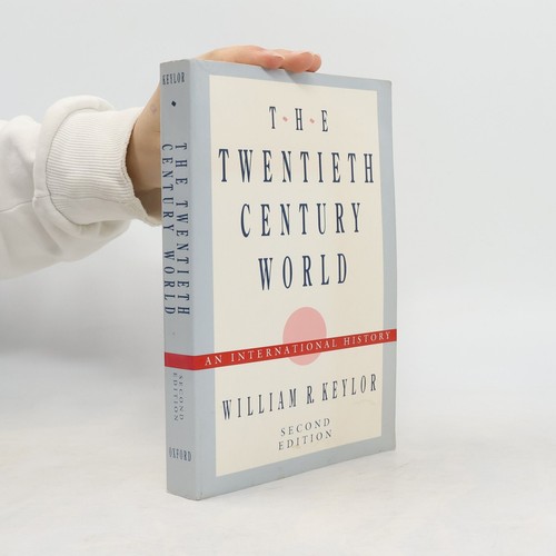 The twentieth century world - the,