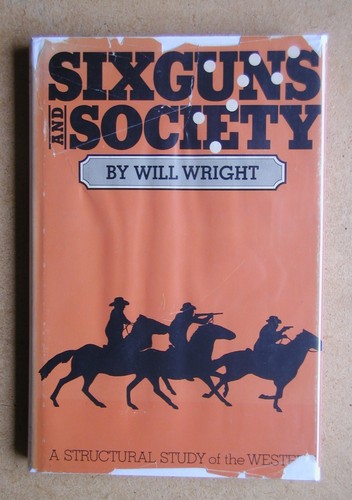 Sixguns and society a - society:,