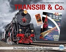 Transsib die eisenbahn - transsib, co.: